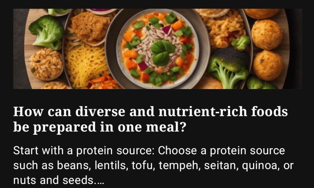 Diverse and Nutrient-Rich Feast: Exploring Delicious Ways to Prepare One Meal with a Variety of Ingredients
