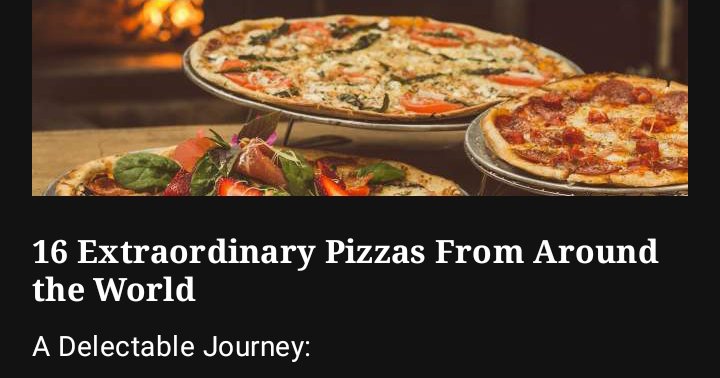 Pizza world , the best pizza recipes ever more than 16 delicious pizza recipes arround the world 